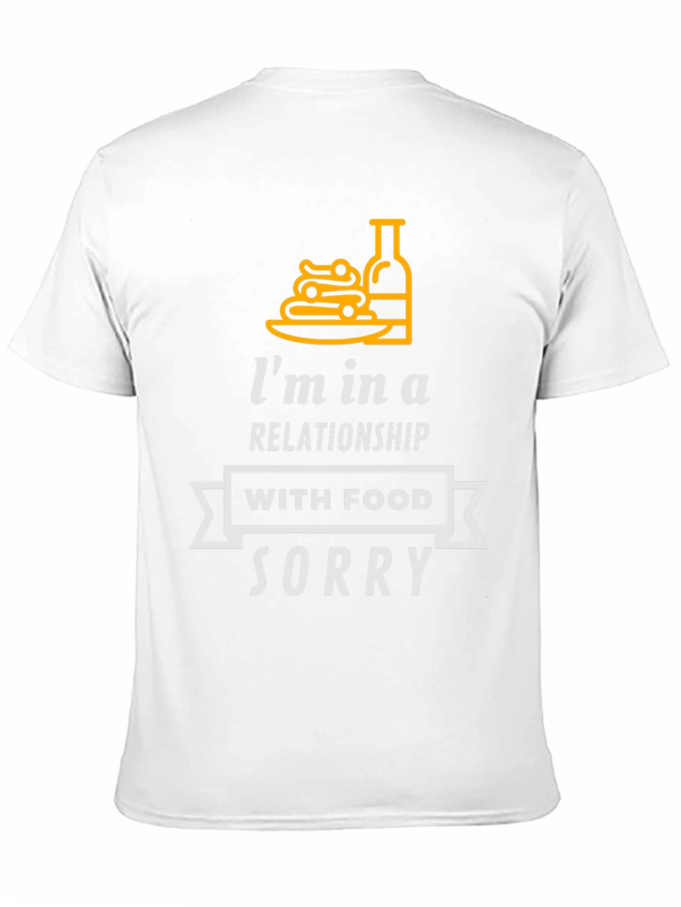 Im in a Relationship with Food T-Shirt