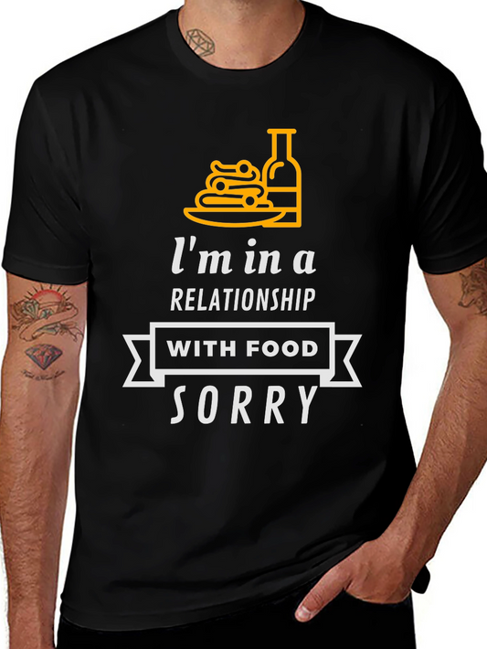Im in a Relationship with Food T-Shirt
