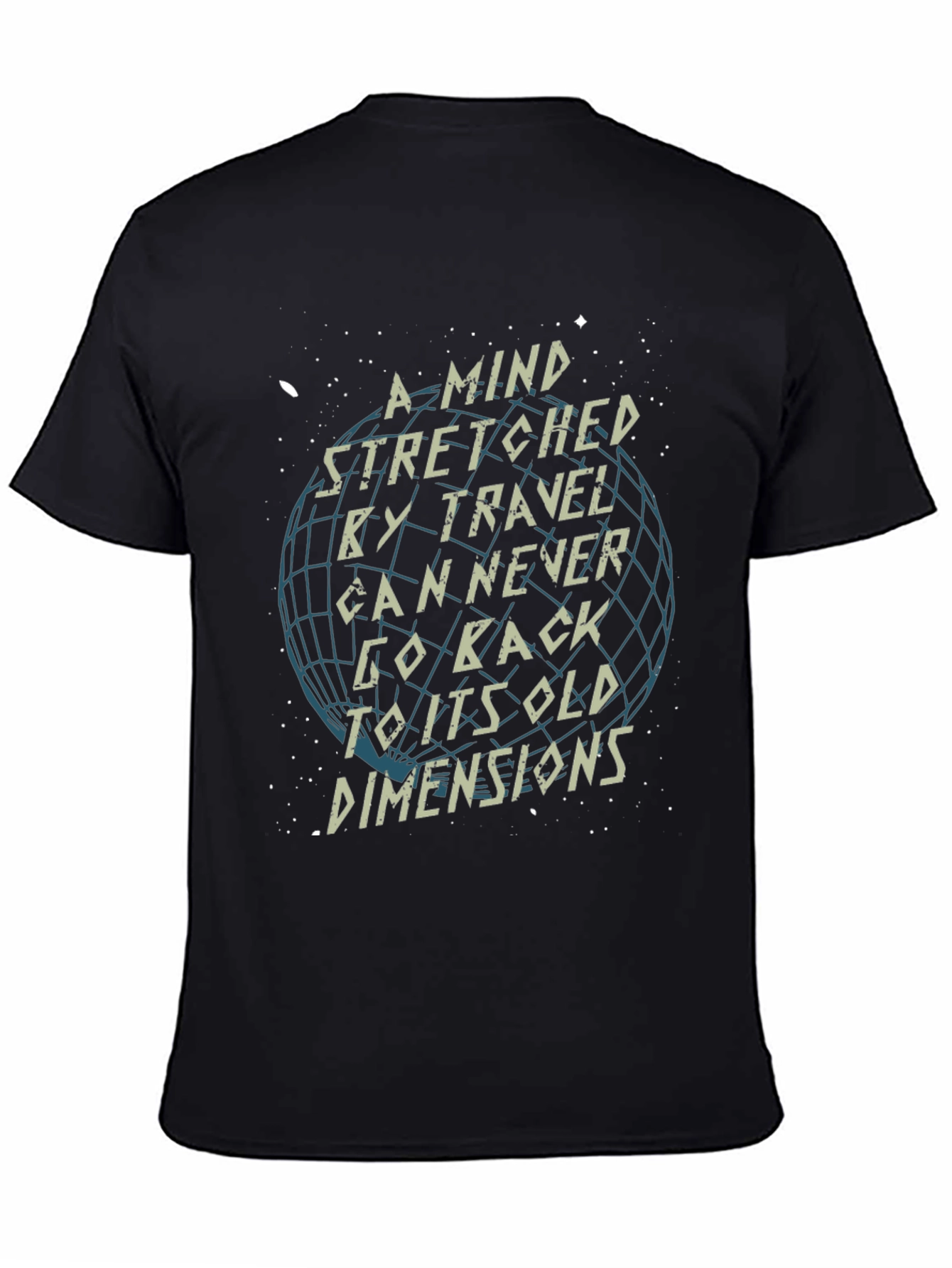 Travel Quote Graphic T-Shirt - Mind Stretched