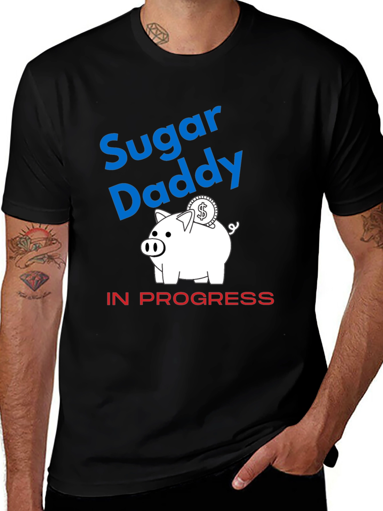 Sugar Daddy in Progress Piggy Bank Funny Graphic T-Shirt