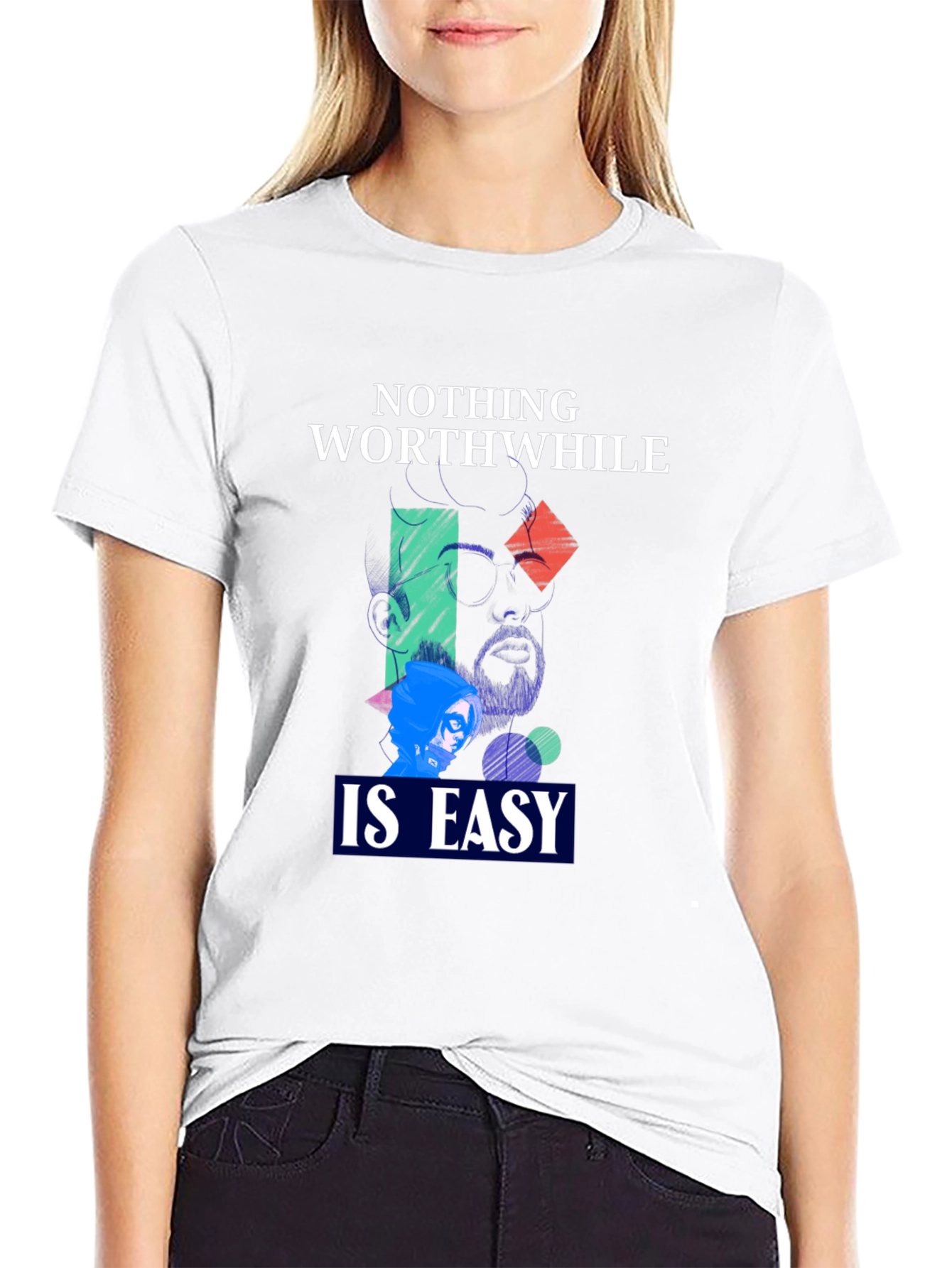Nothing Worthwhile Is Easy Graphic Tee - Unisex
