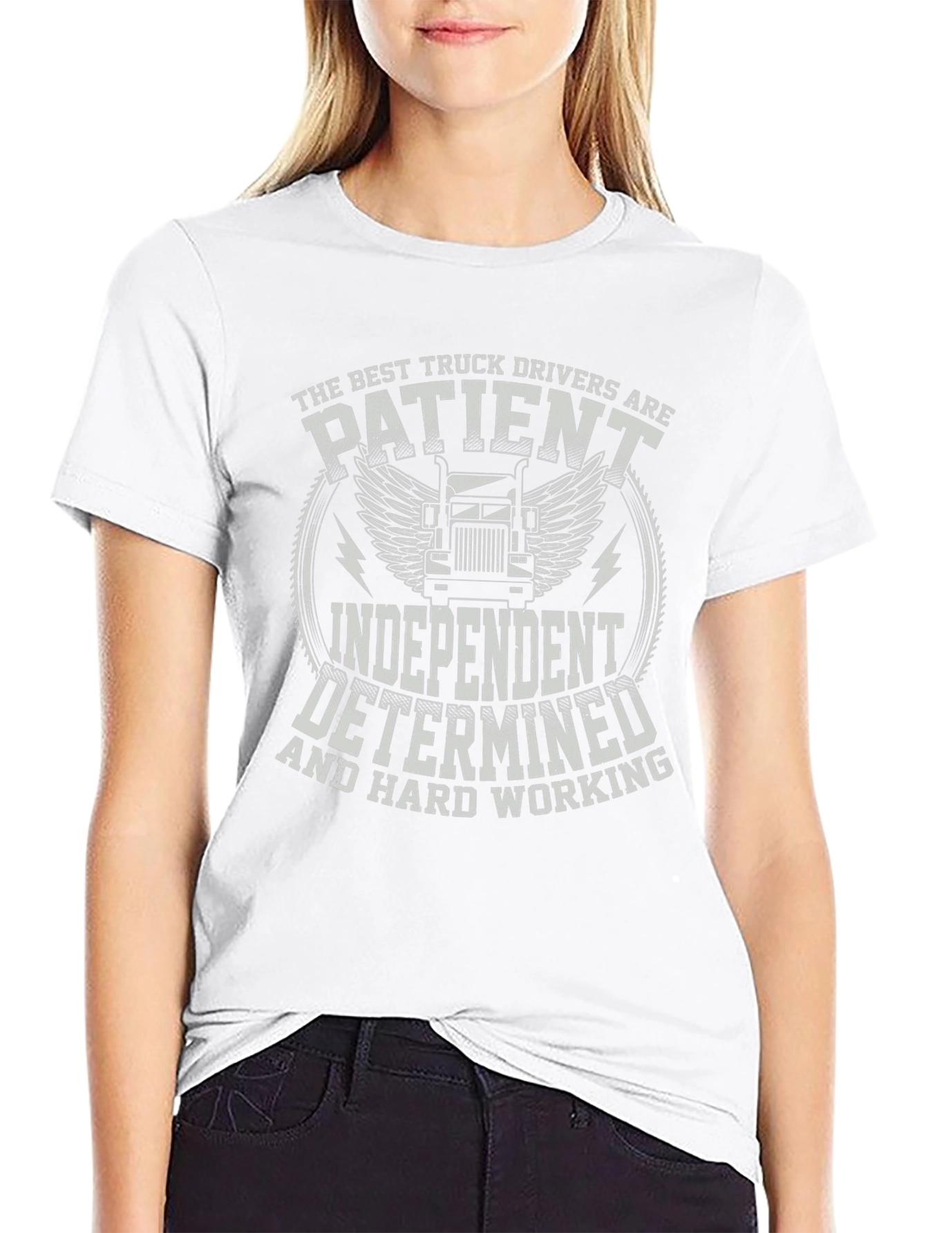 Truck Driver T-Shirt - Patient Independent Determined