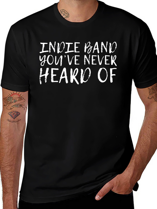 Indie Band T-Shirt - Funny Music Lover Tee