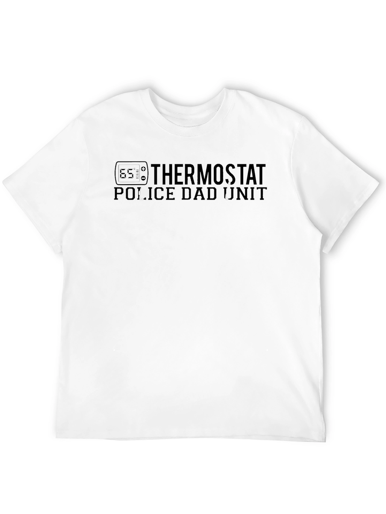 Thermostat Police Dad Unit Black T-Shirt