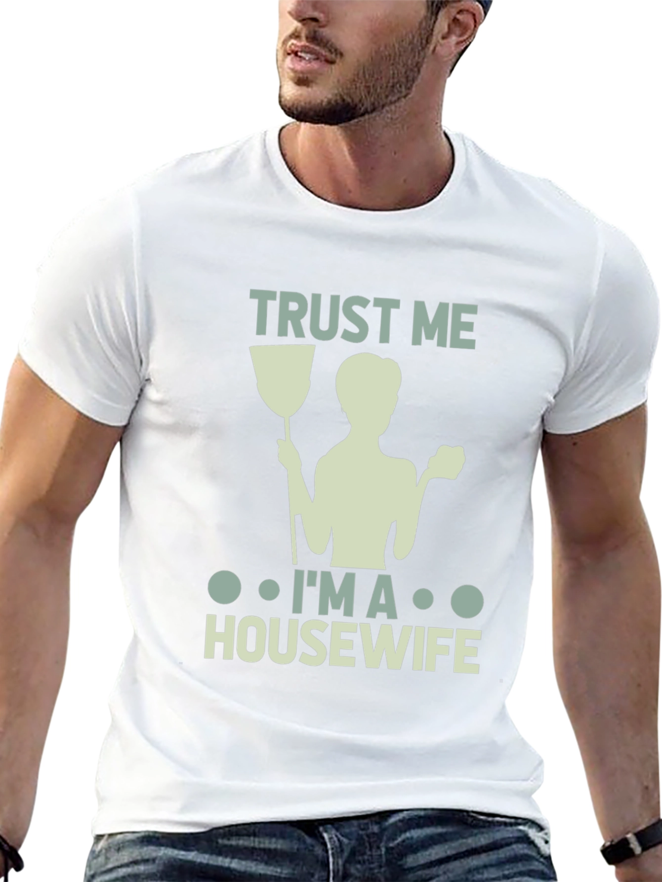 Trust Me Im a Housewife T-Shirt