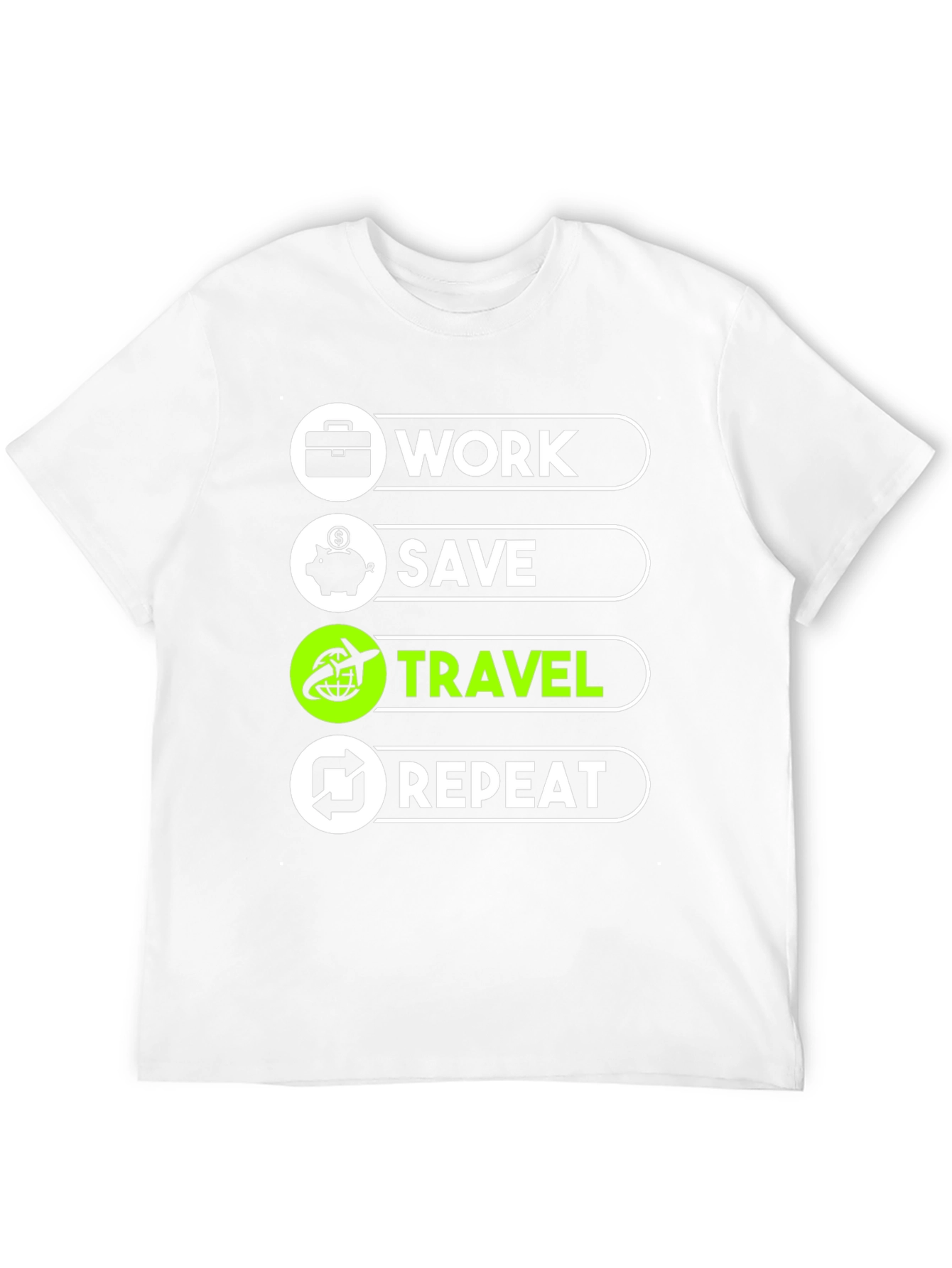 Work Save Travel Repeat Graphic T-Shirt