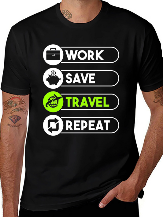 Work Save Travel Repeat Graphic T-Shirt