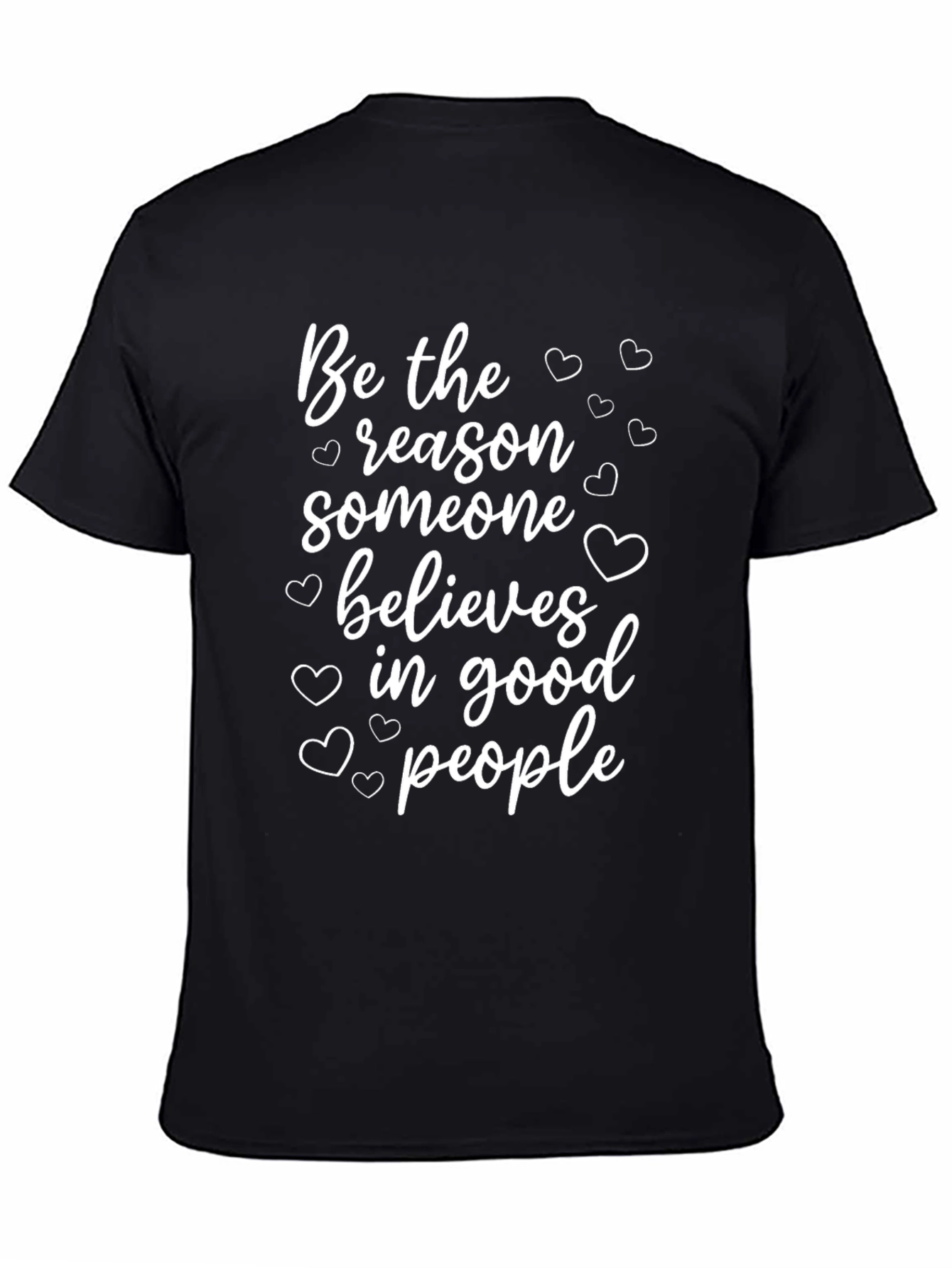 Be The Reason T-Shirt