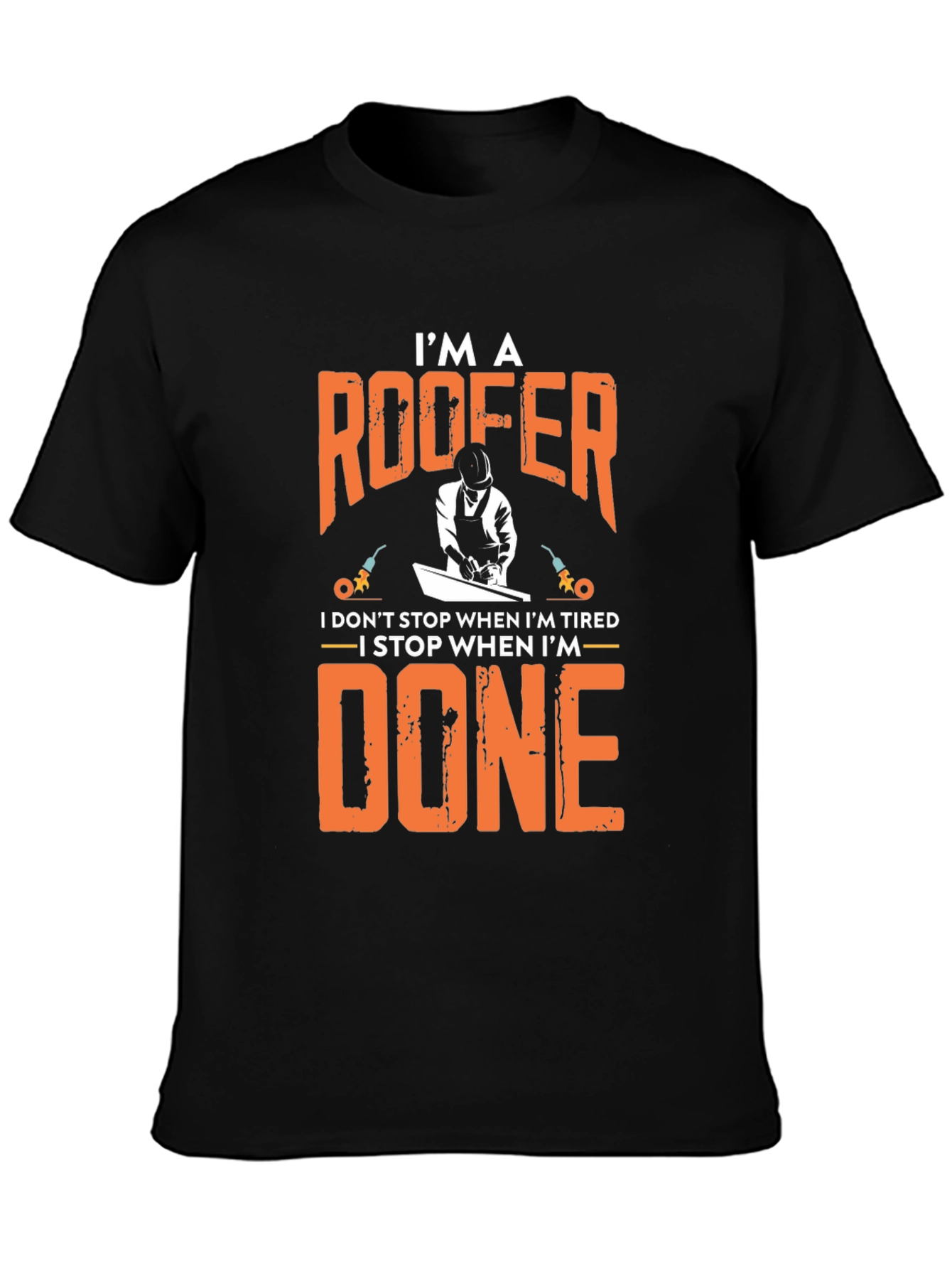Im a Roofer Funny Graphic Tee Shirt