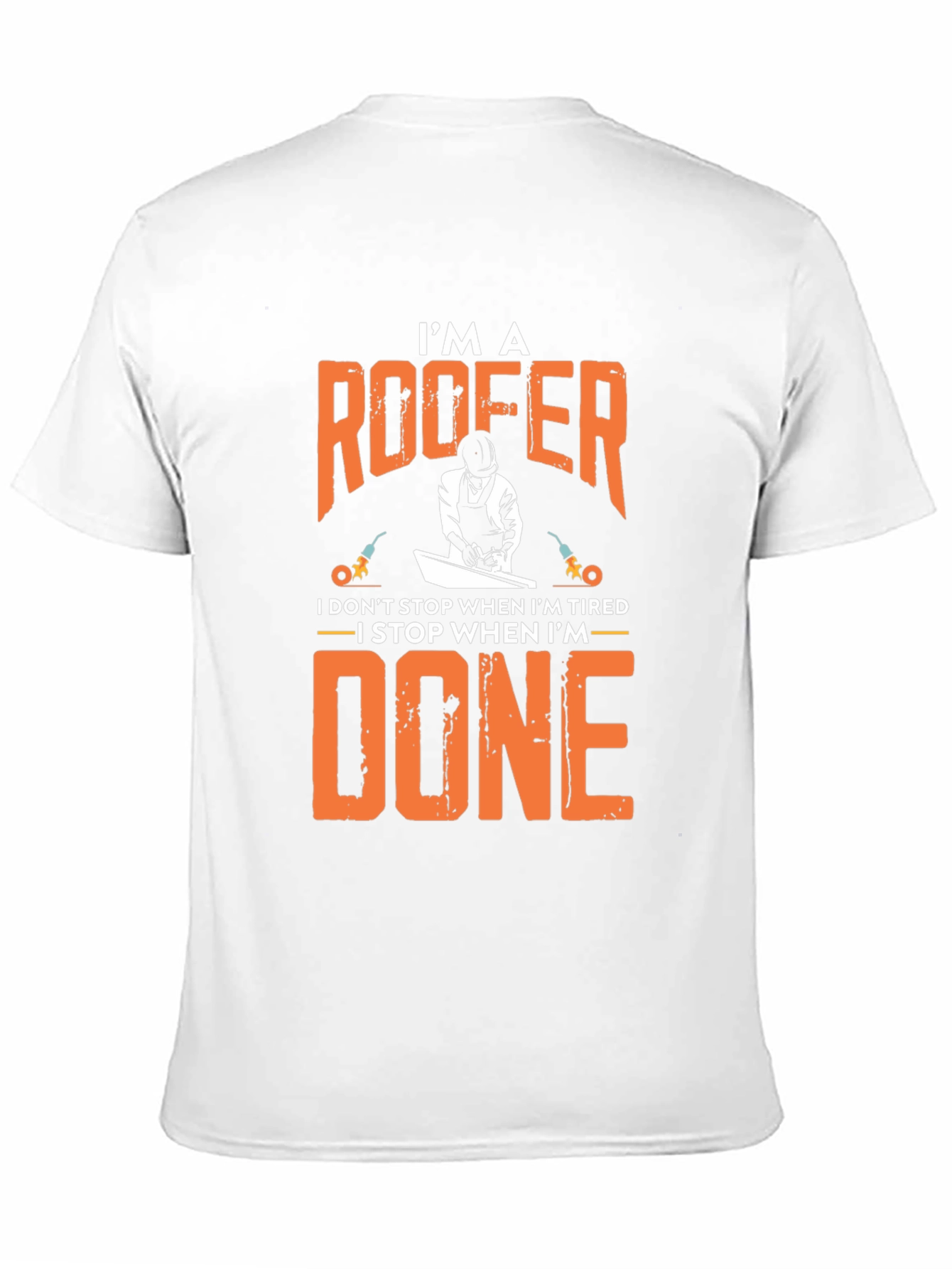 Im a Roofer Funny Graphic Tee Shirt
