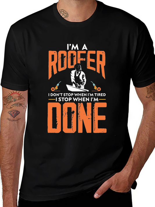 Im a Roofer Funny Graphic Tee Shirt