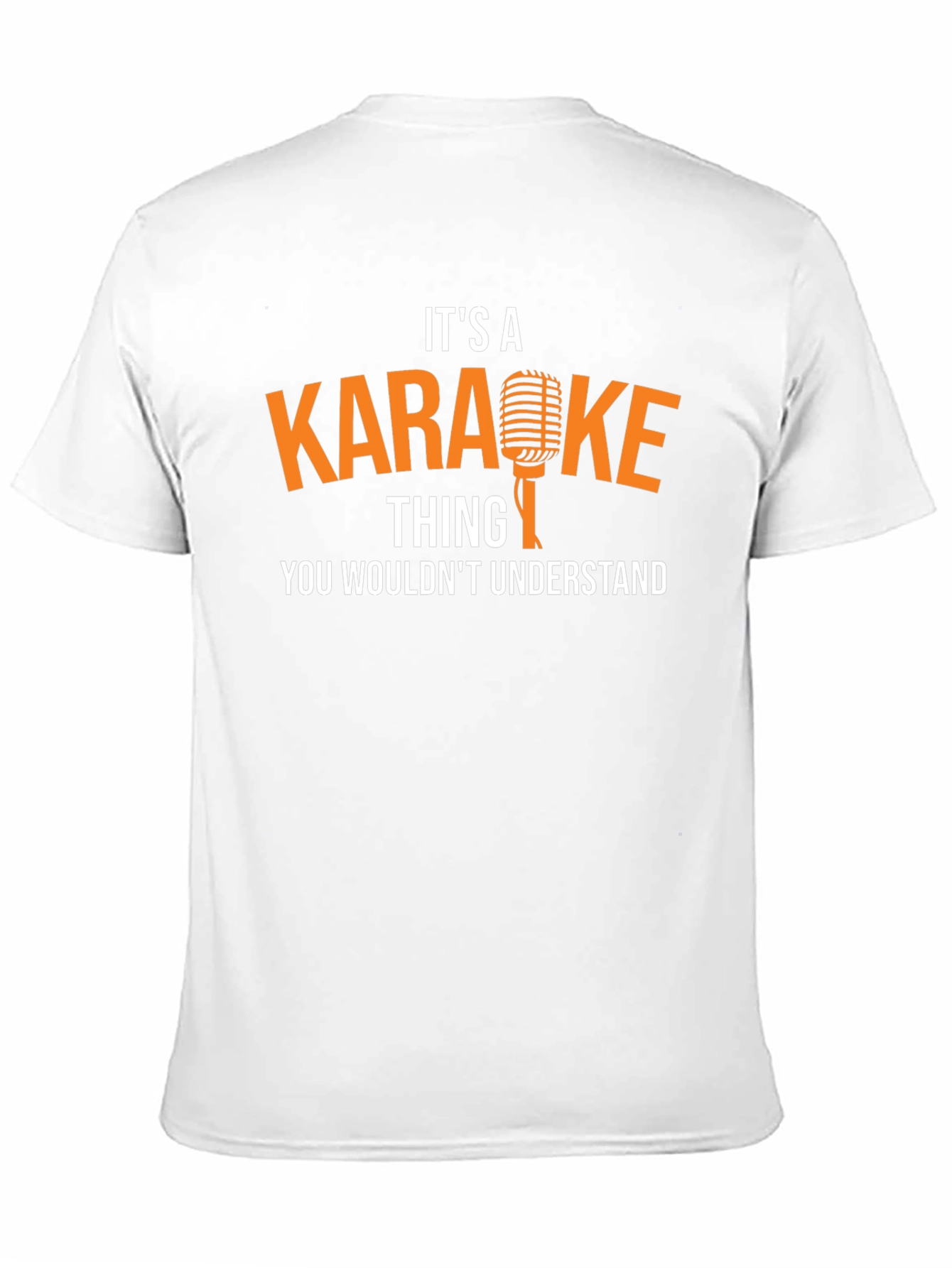 Karaoke Thing You Wouldnt Understand T-Shirt