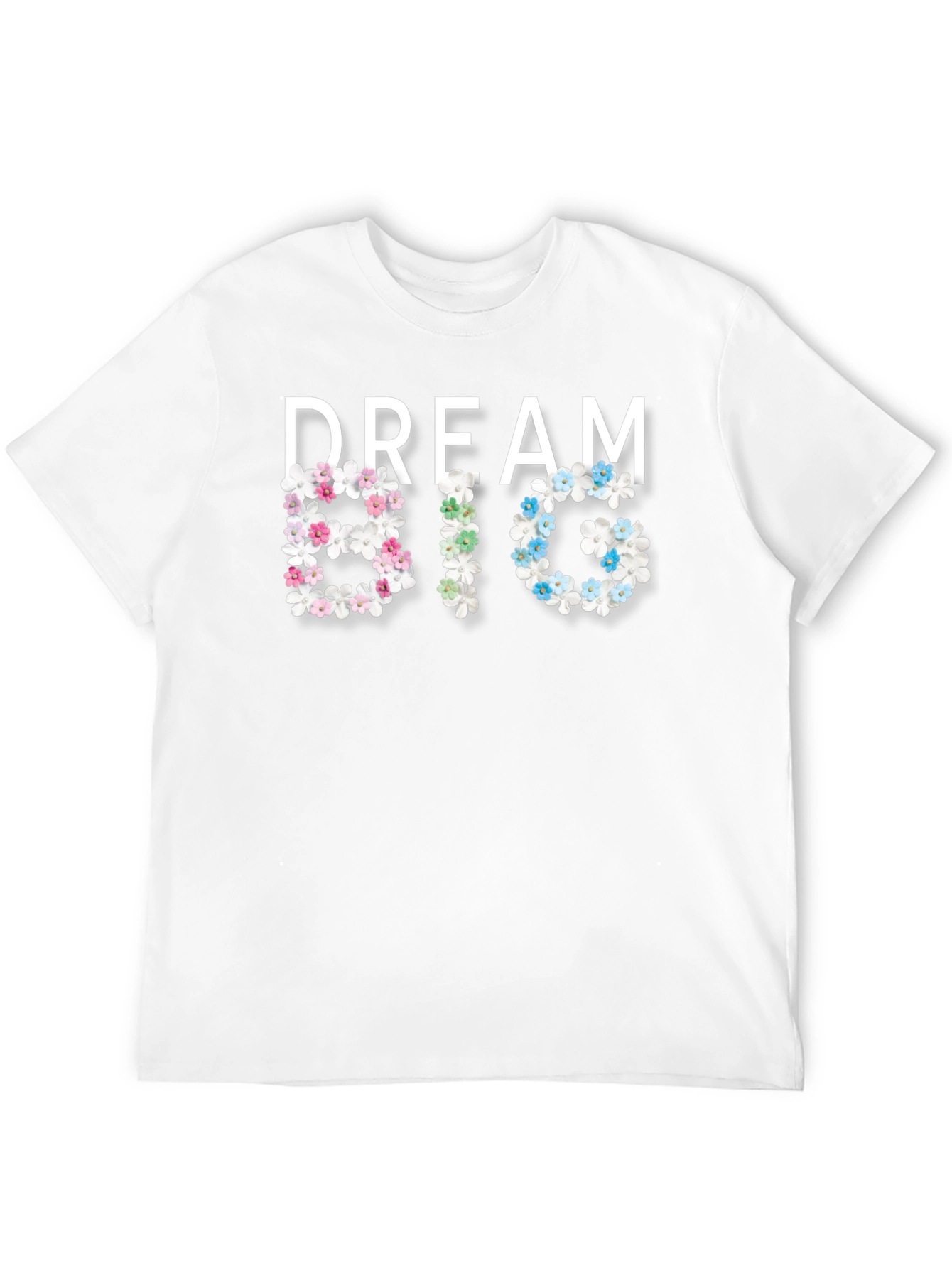 Dream Big Floral Graphic T-Shirt