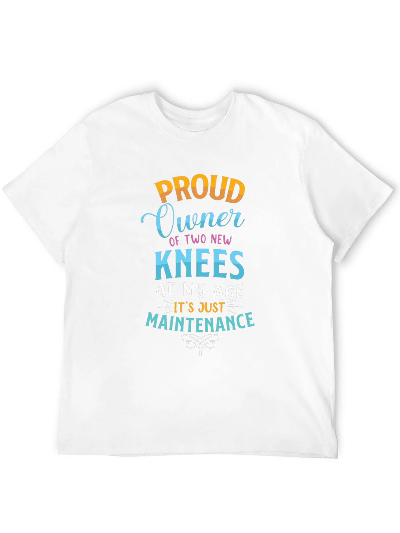Proud New Knees T-Shirt