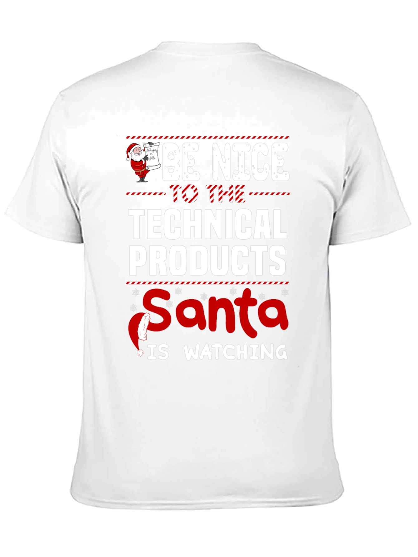 Technical Products Santa Watching T-Shirt