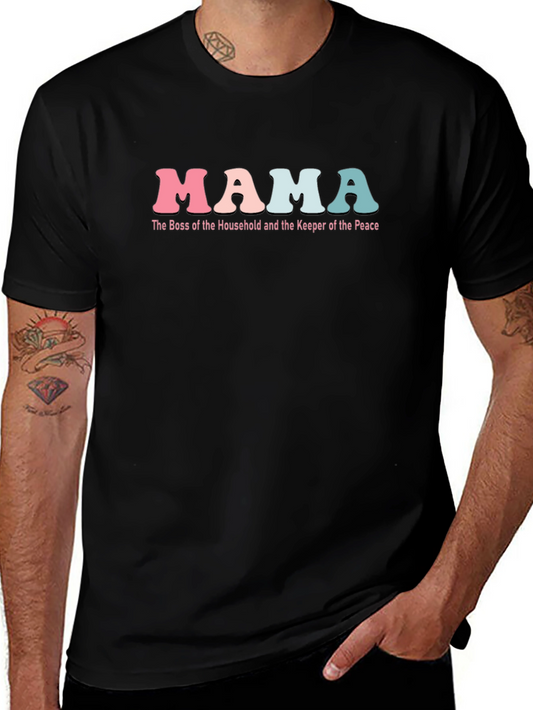 Mama Boss Household Keeper of the Peace T-Shirt