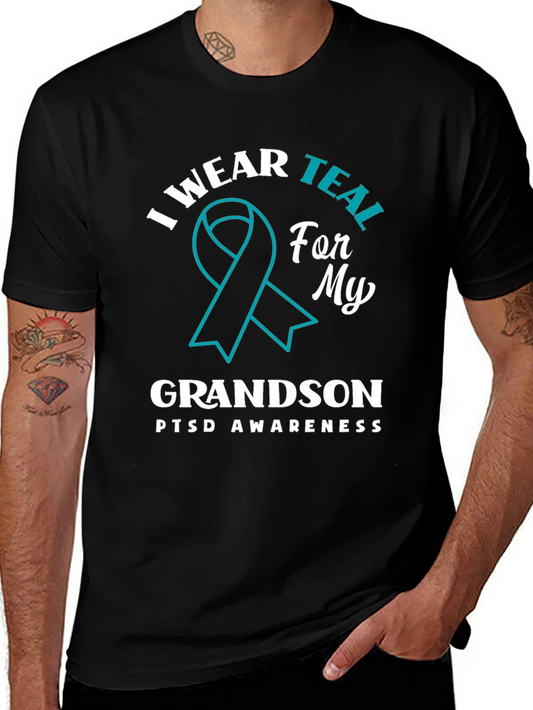 I Wear Teal For My Grandson PTSD Awareness T-Shirt