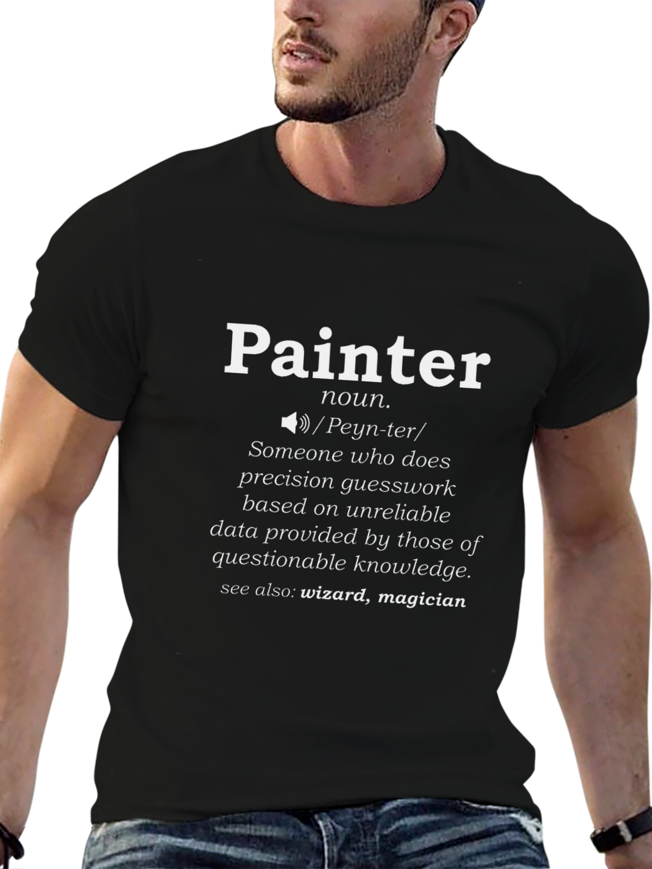 Painter Definition Novelty T-Shirt