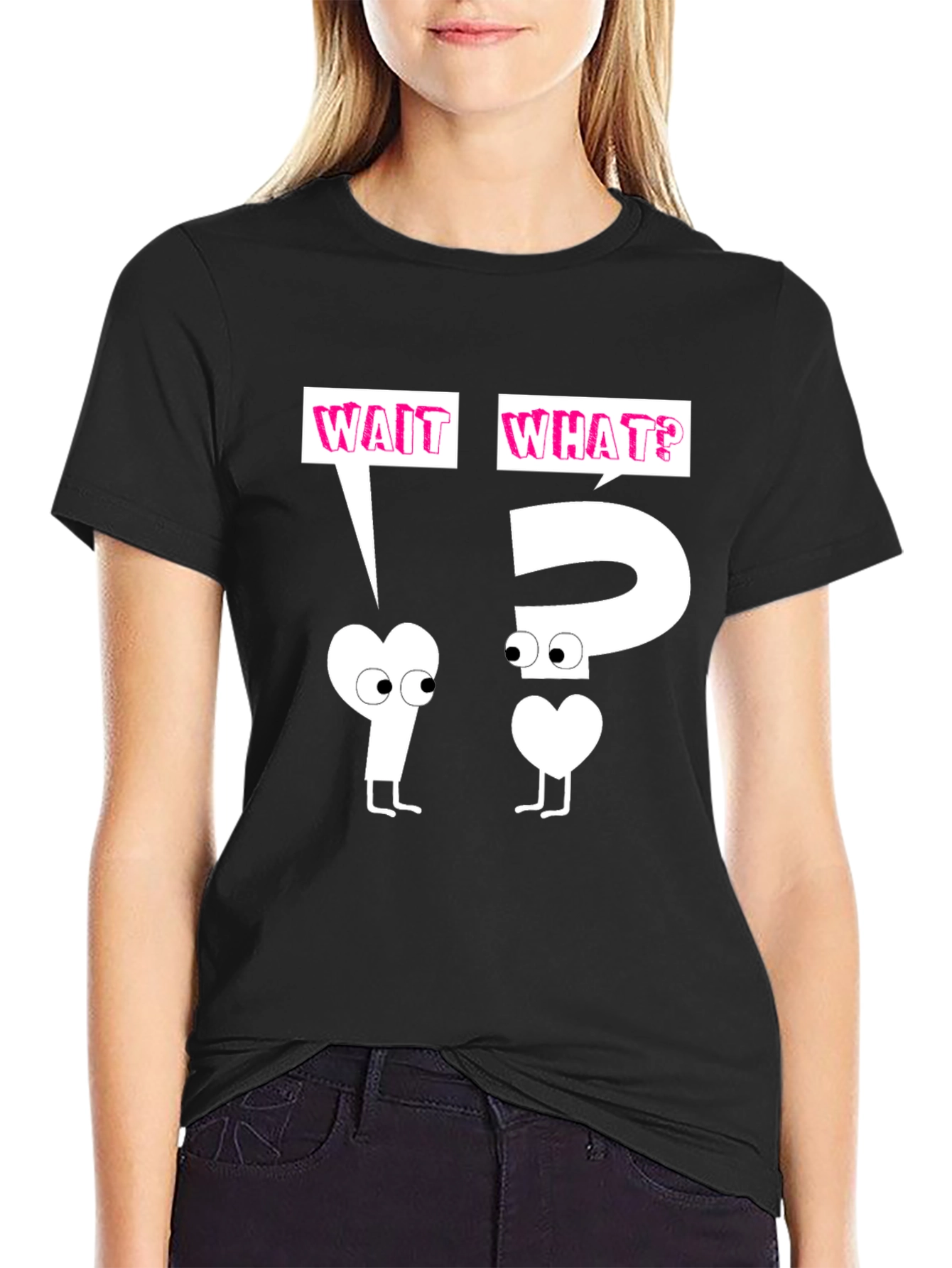 Wait What? Graphic T-Shirt - Funny & Unique Design
