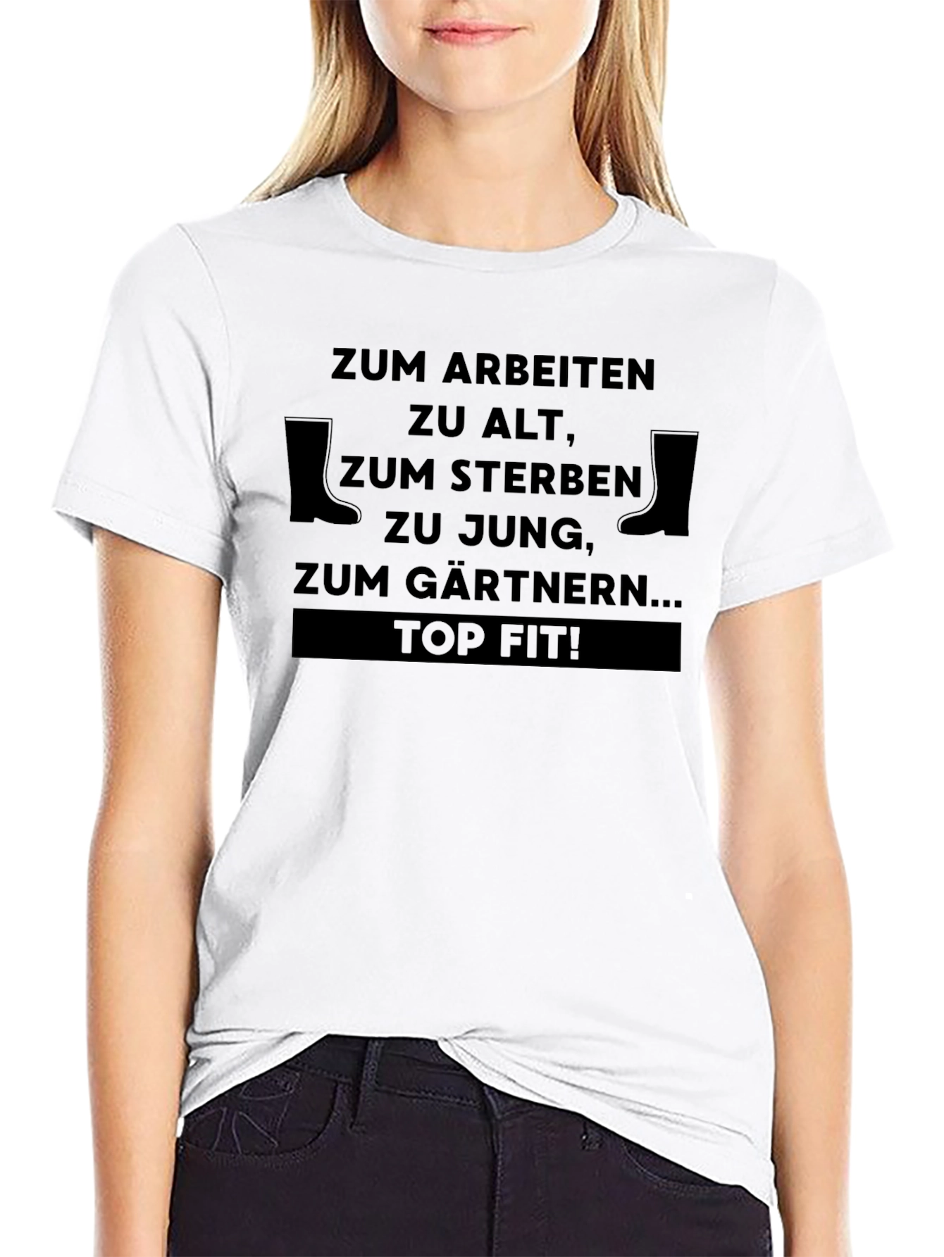 Funny Gardening T-Shirt - Zum Gärtnern Top Fit