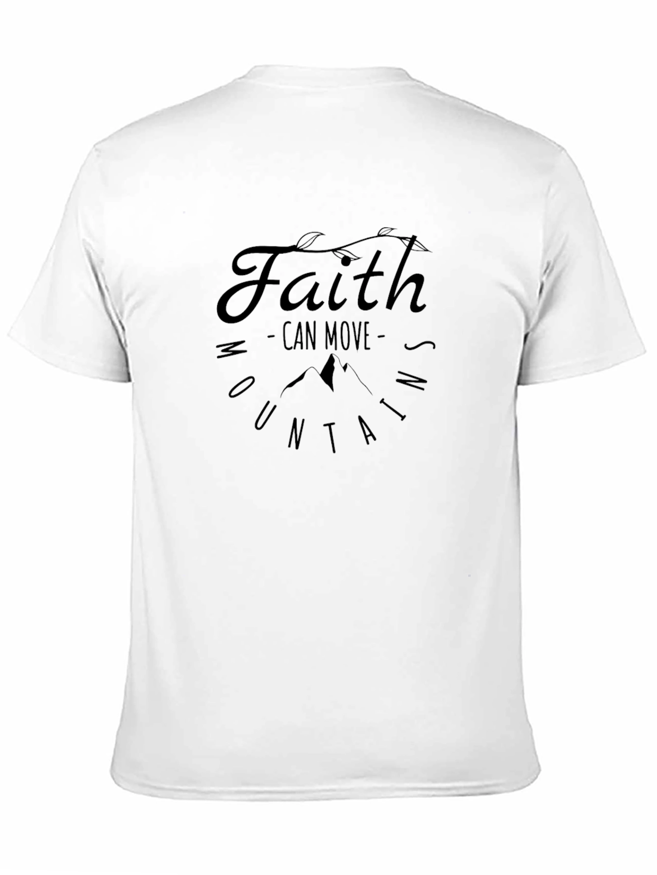 Faith Can Move Mountains Black T-Shirt