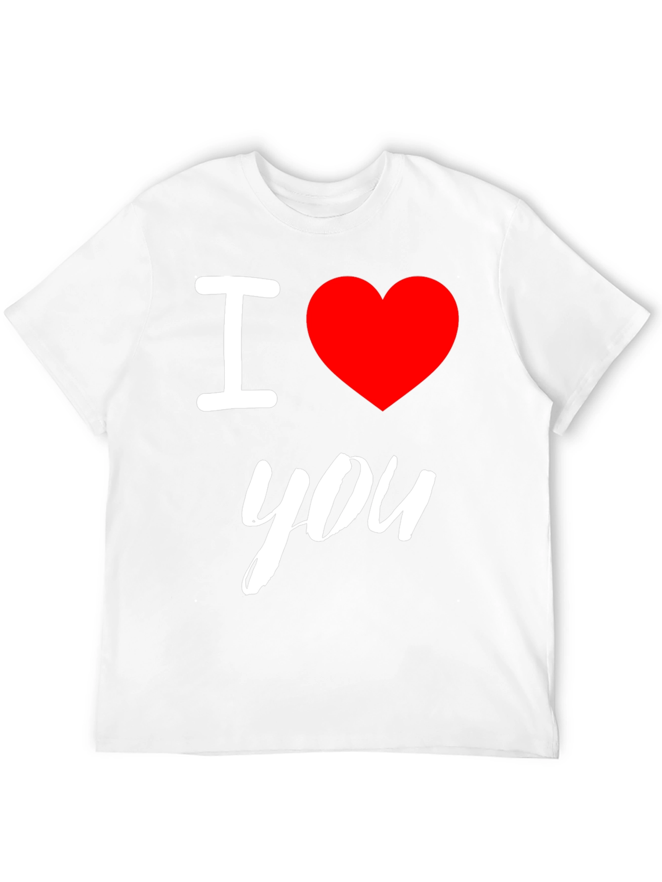 I Love You T-Shirt - Soft Cotton Tee