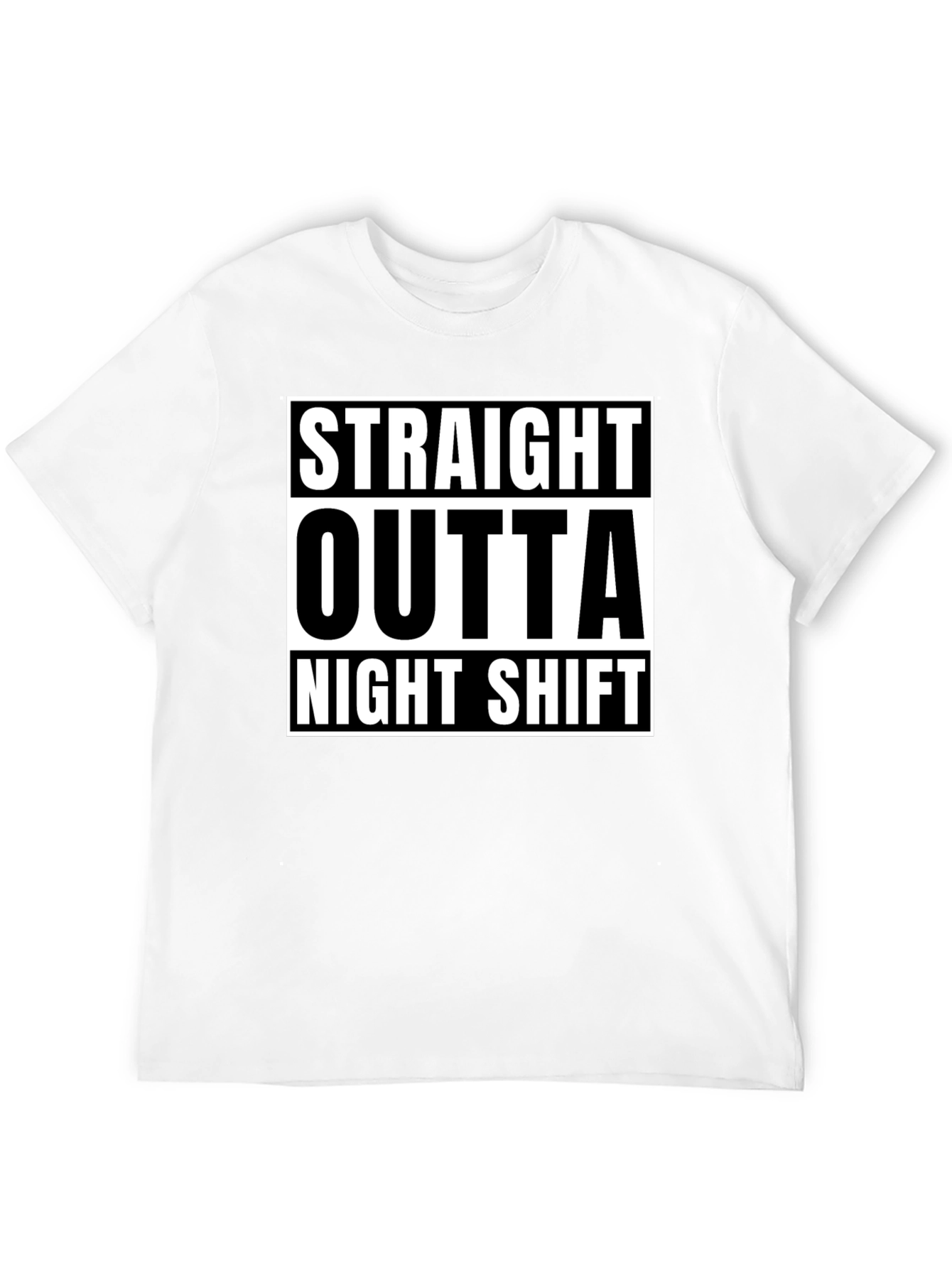 Straight Outta Night Shift Black Graphic T-Shirt