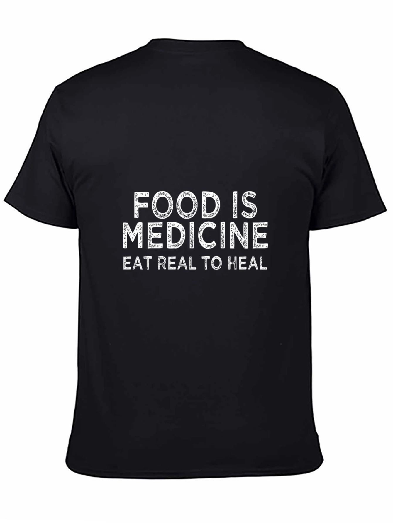 Food is Medicine T-Shirt - Eat Real to Heal