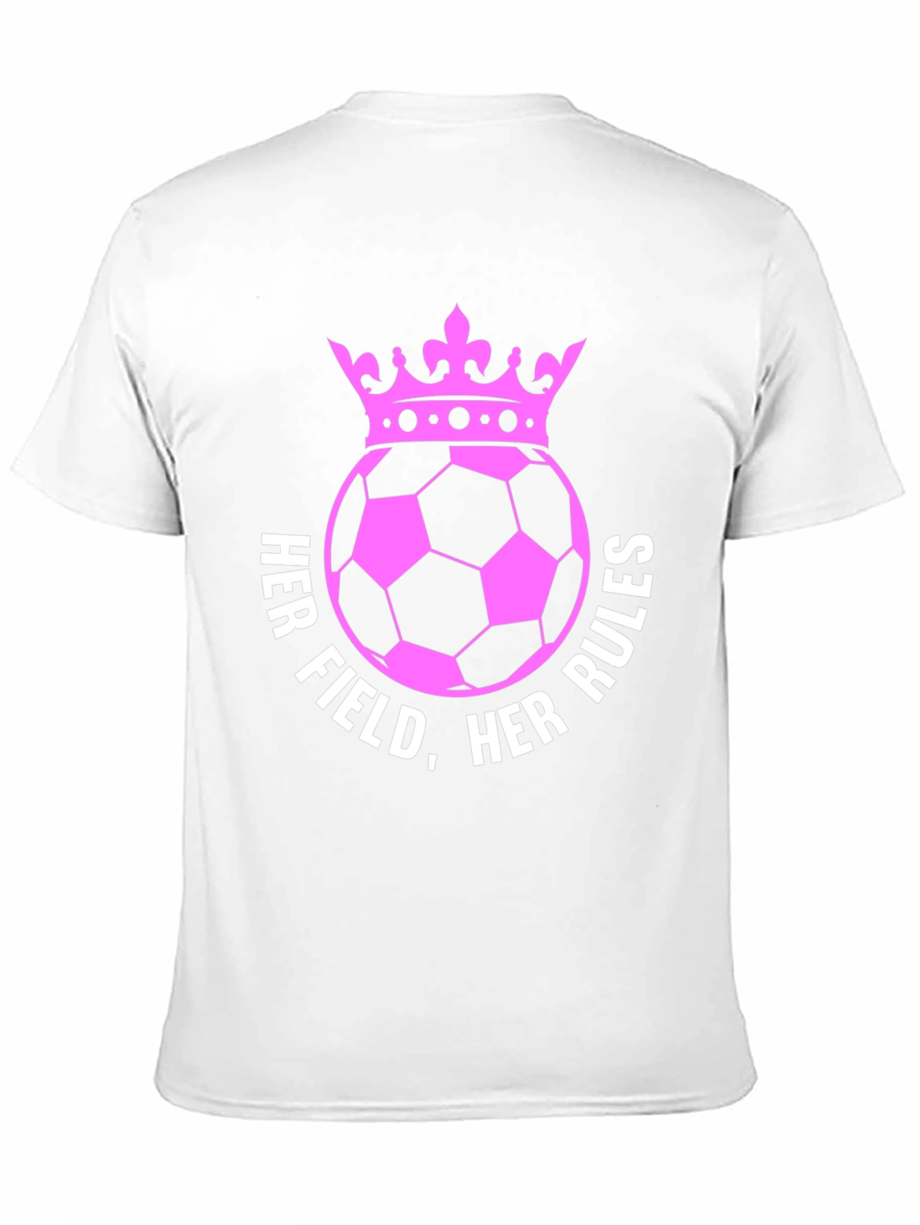 Her Field Her Rules Soccer Crown T-Shirt