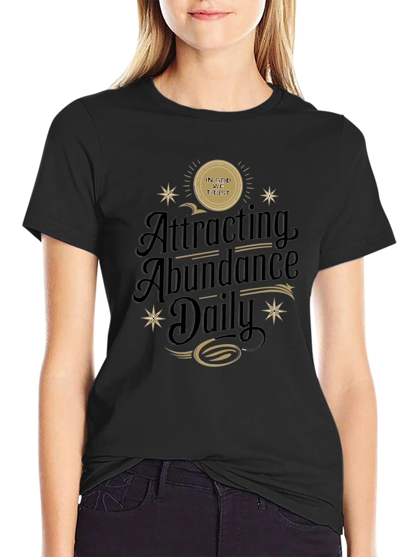 Attracting Abundance Daily Black T-Shirt