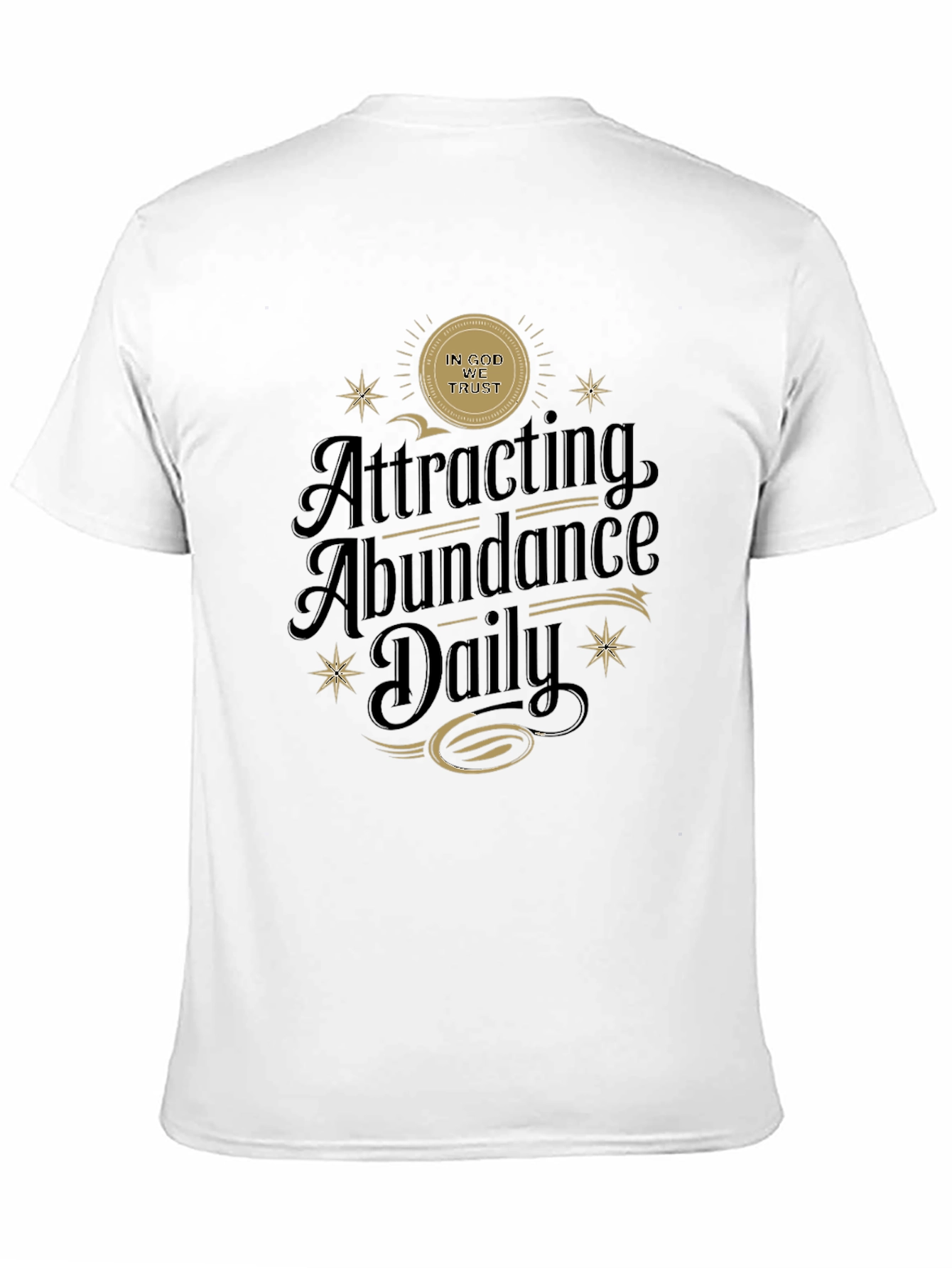 Attracting Abundance Daily Black T-Shirt