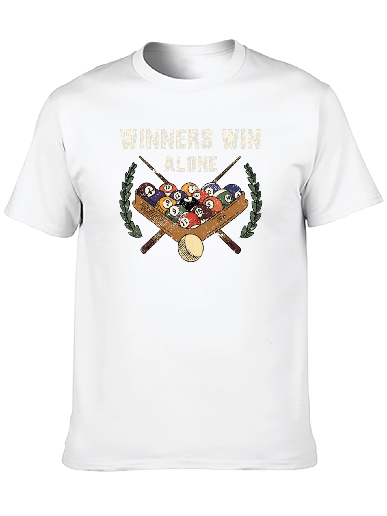 Winners Win Alone T-Shirt - Billiards Pool Design