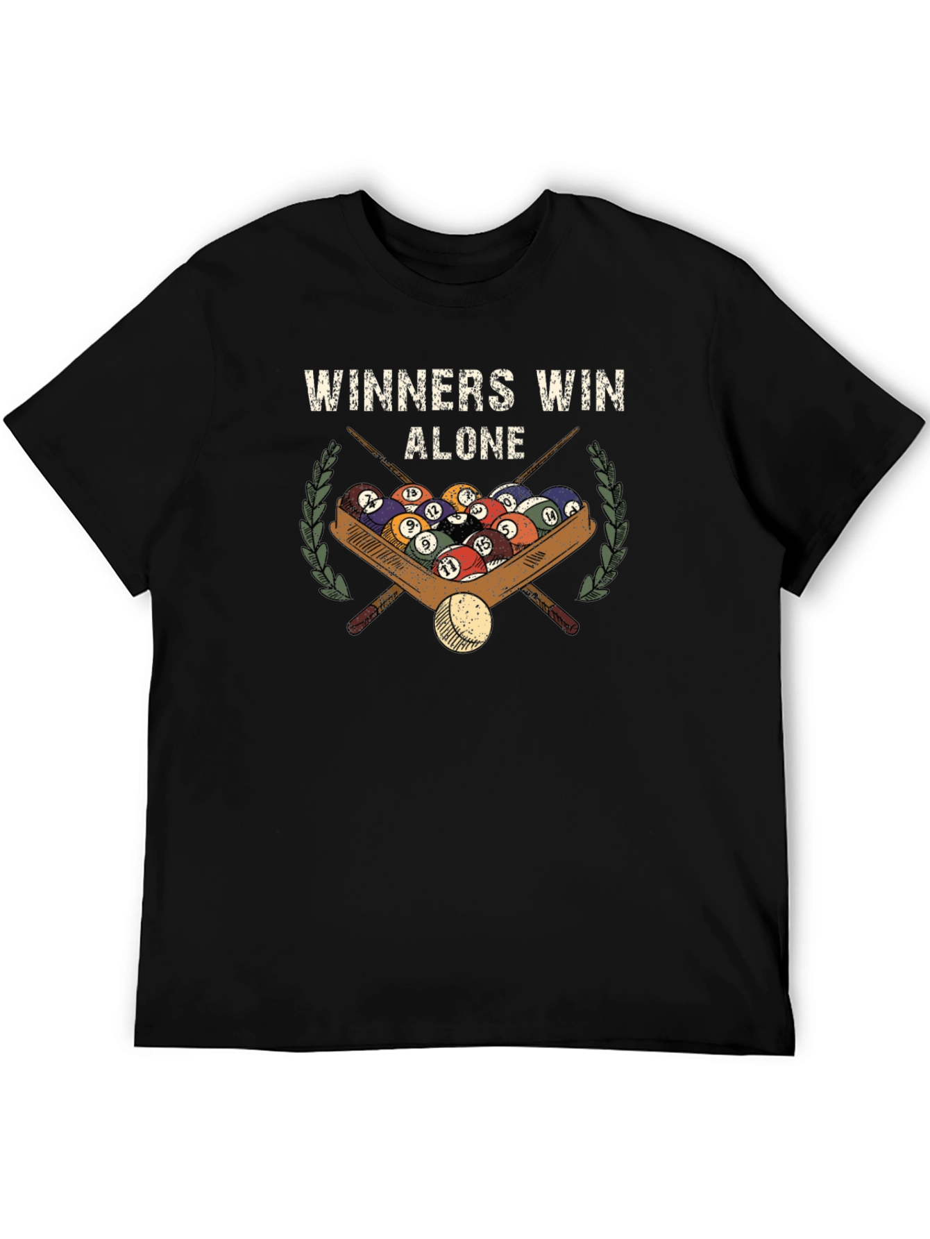 Winners Win Alone T-Shirt - Billiards Pool Design