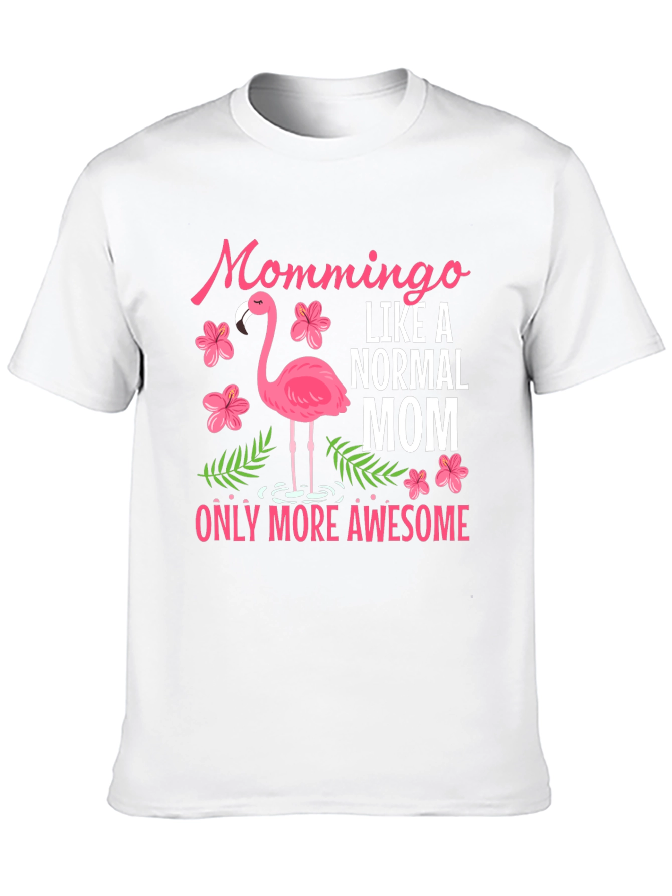 Mommingo Graphic T-Shirt - Awesome Mom Gift