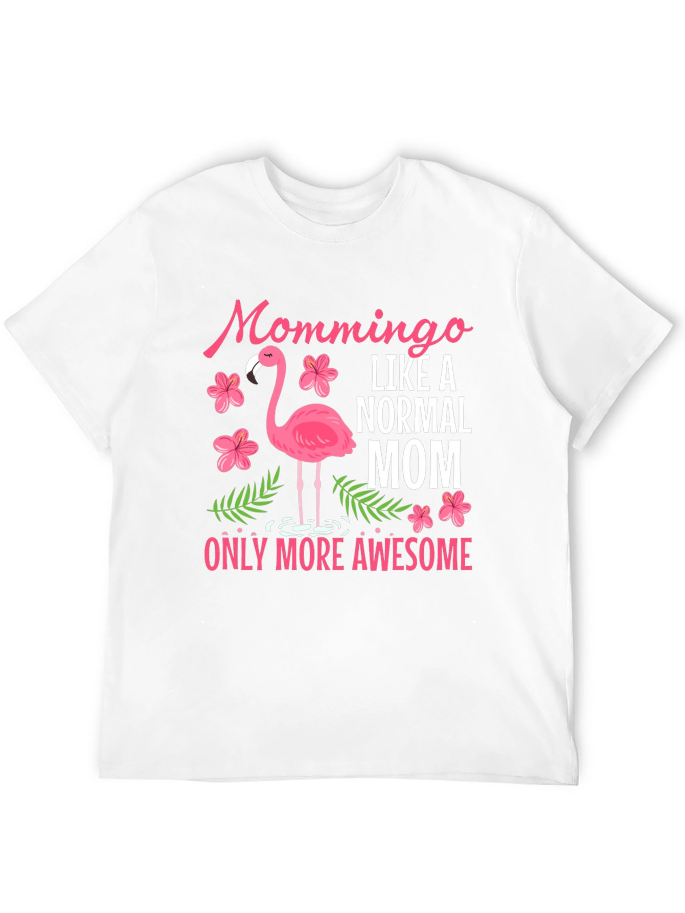 Mommingo Graphic T-Shirt - Awesome Mom Gift