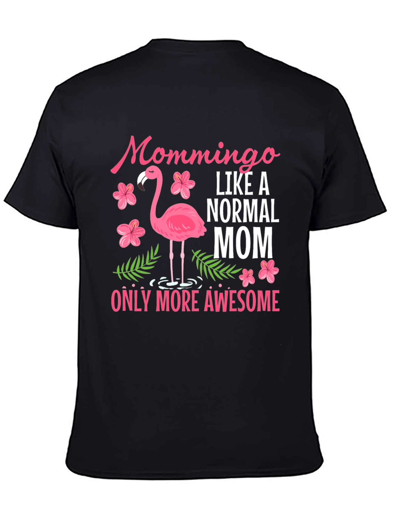 Mommingo Graphic T-Shirt - Awesome Mom Gift