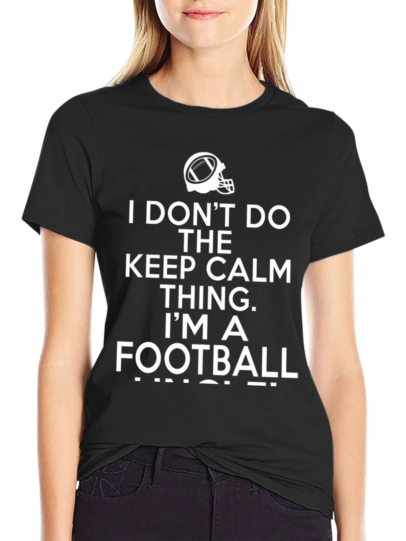 Football Fan Tee: I Dont Do Keep Calm