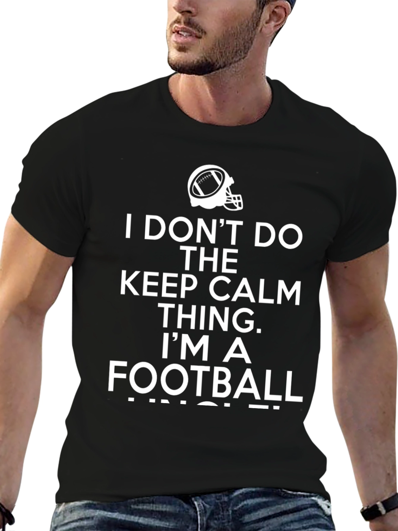 Football Fan Tee: I Dont Do Keep Calm