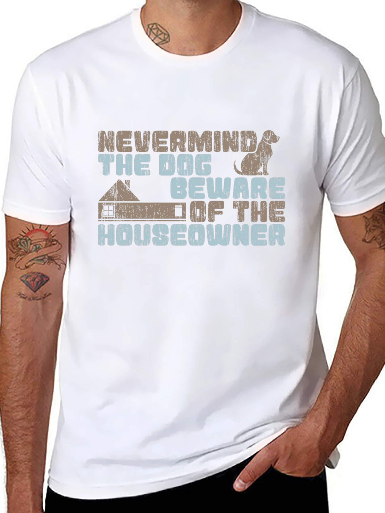 Nevermind The Dog Beware Of The Homeowner Tee