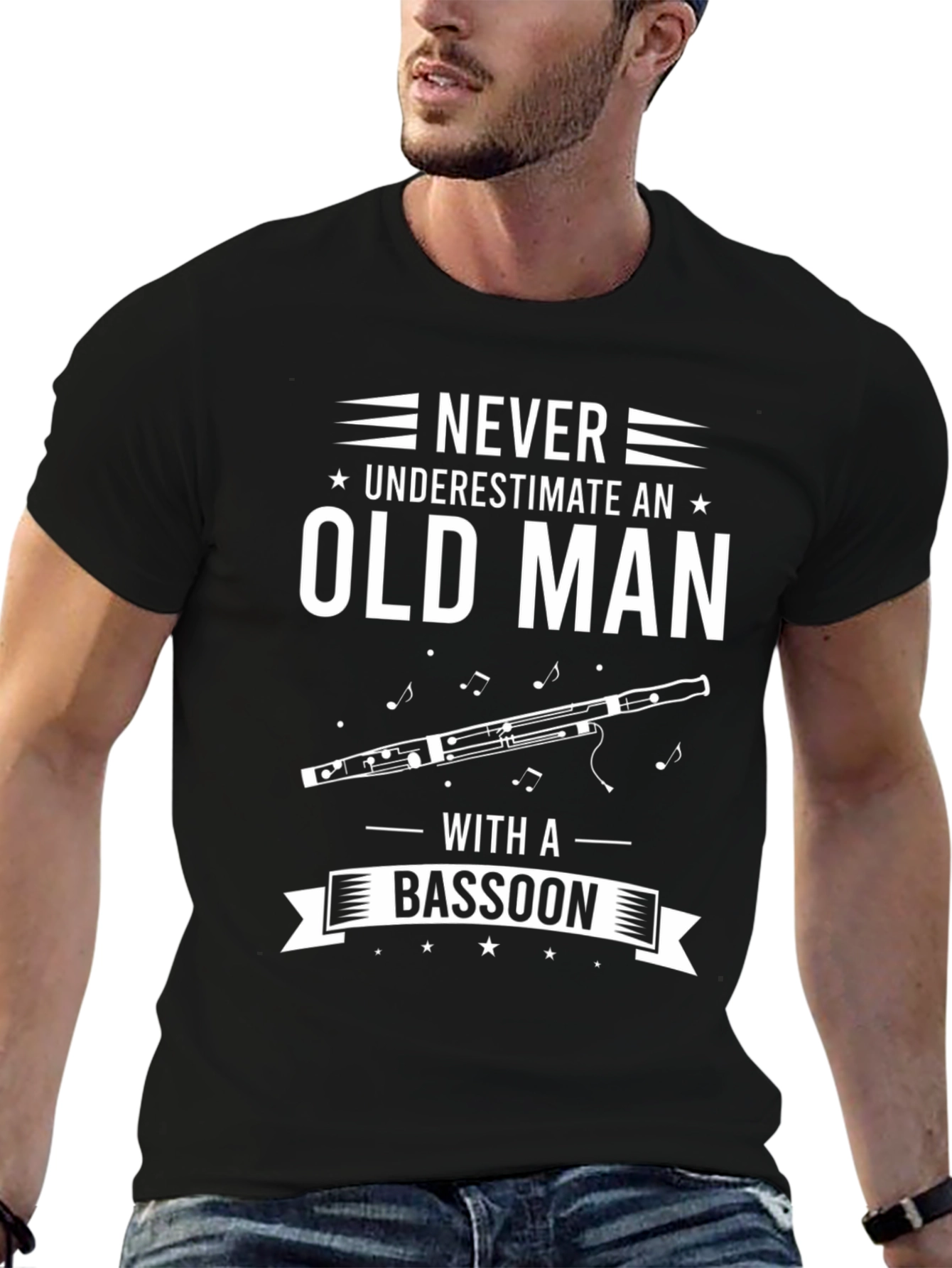 Never Underestimate an Old Man with a Bassoon T-Shirt