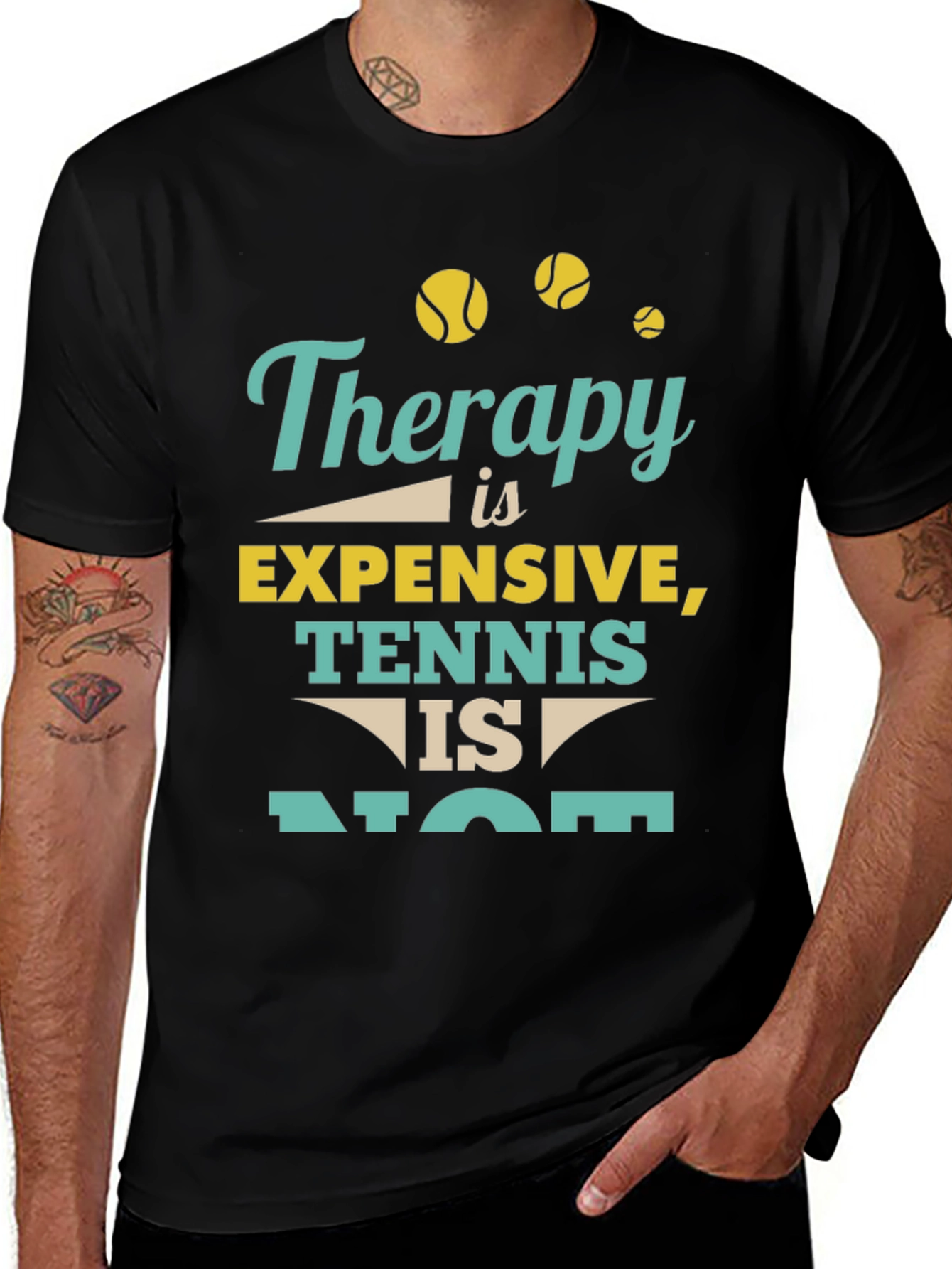 Therapy Is Expensive Tennis Is Not T-Shirt