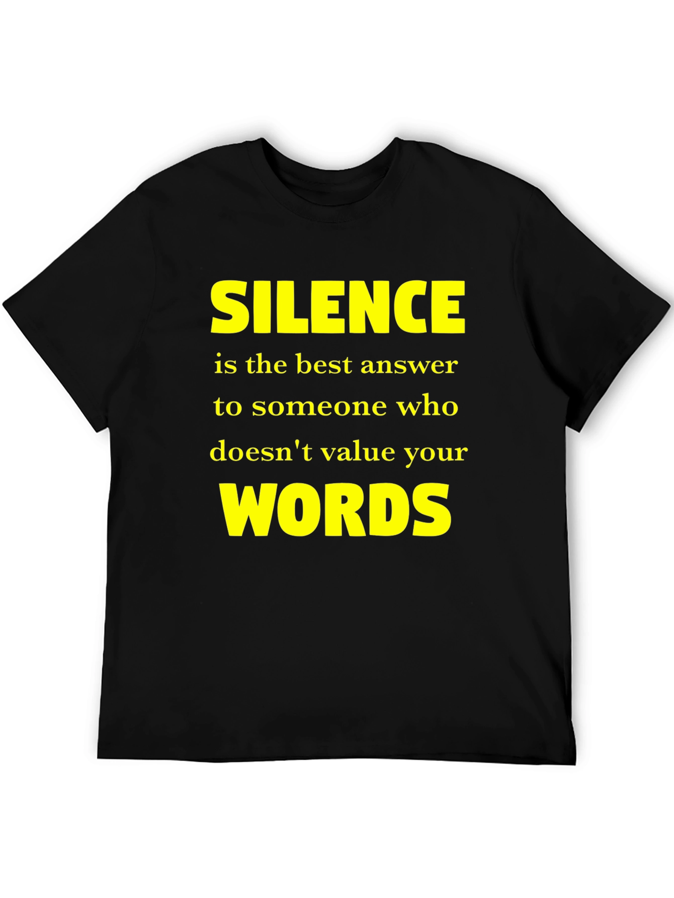 Silence is the Best Answer T-Shirt