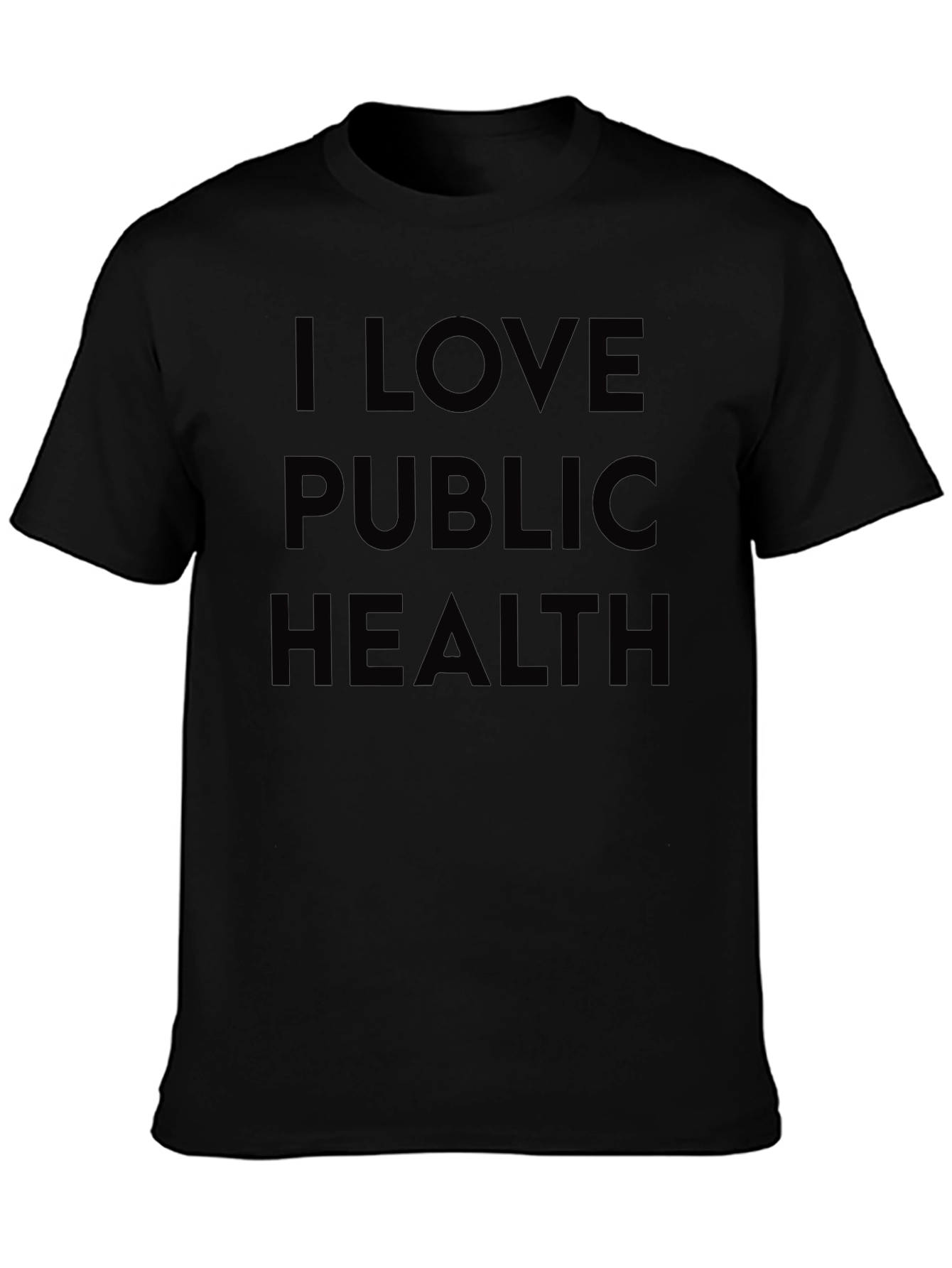 I Love Public Health Black T-Shirt