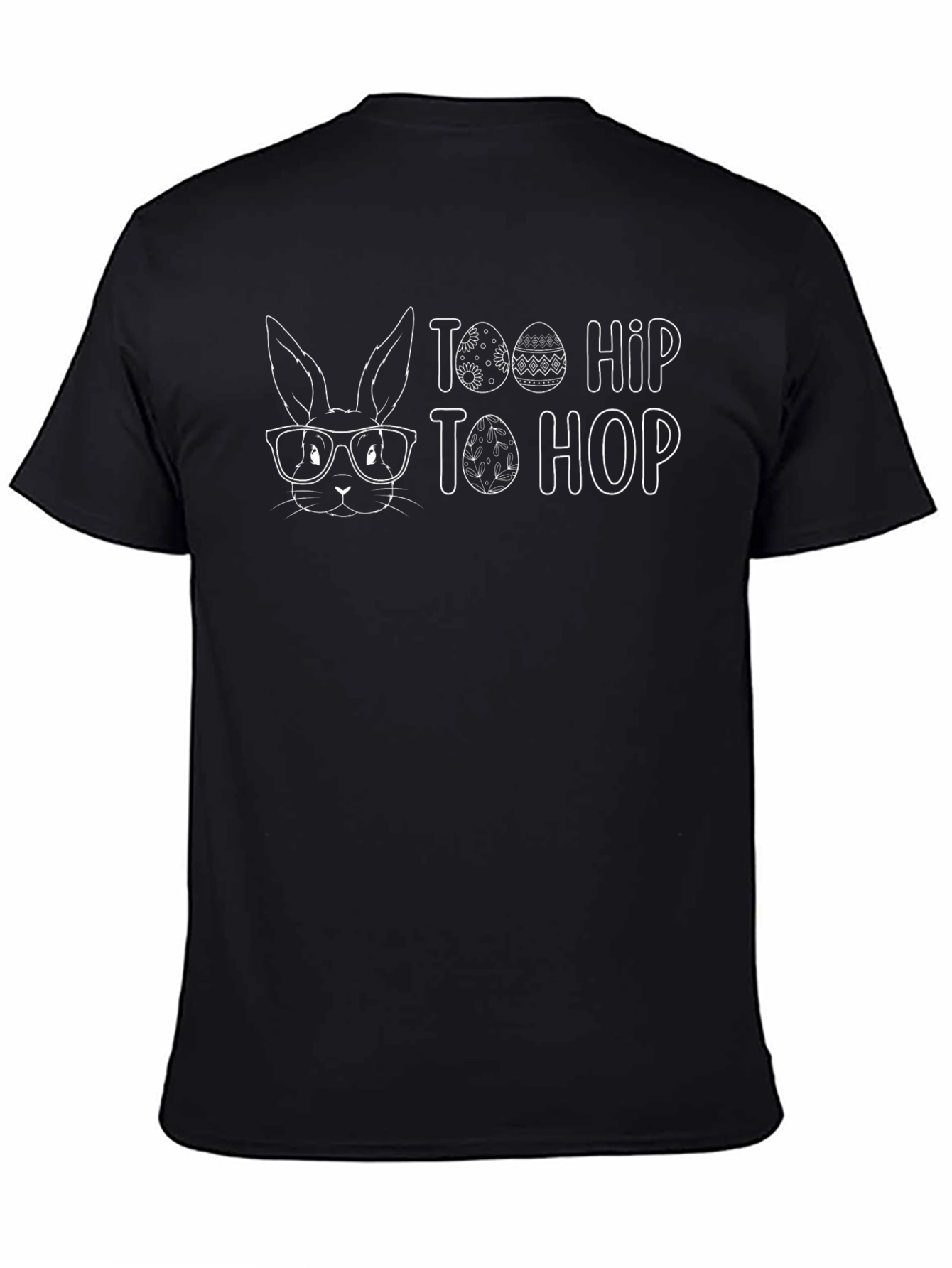 Too Hip To Hop Easter Bunny Graphic T-Shirt