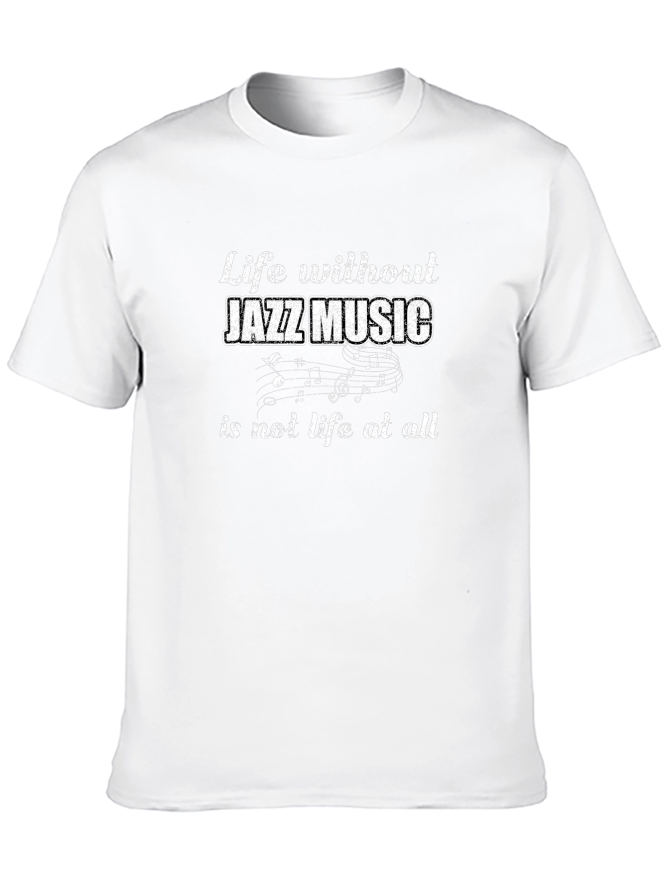 Jazz Music Lover T-Shirt - Life Without Jazz Tee