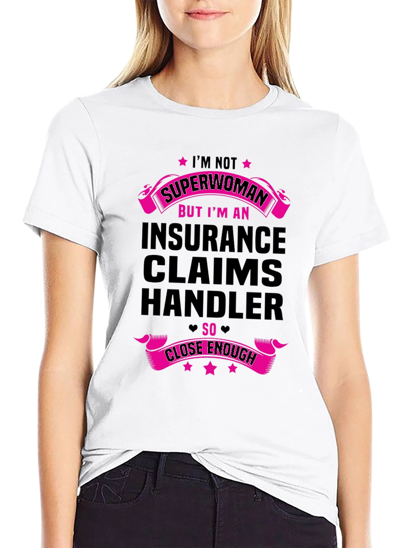 Insurance Claims Handler Superwoman Funny T-Shirt