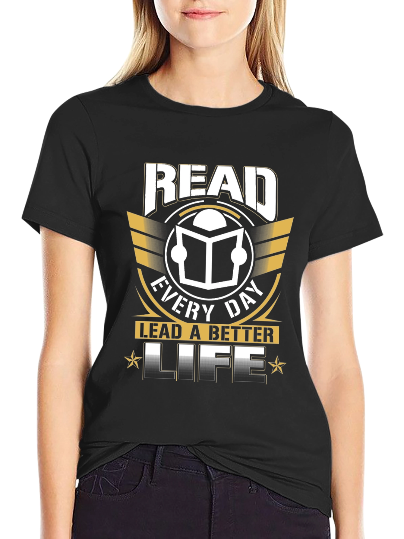 Read Every Day T-Shirt Lead a Better Life