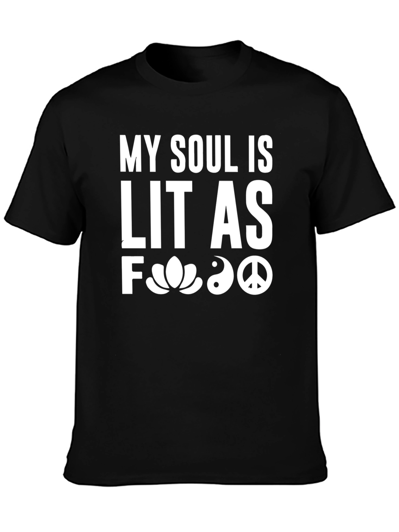 My Soul Is Lit T-Shirt Black Unisex