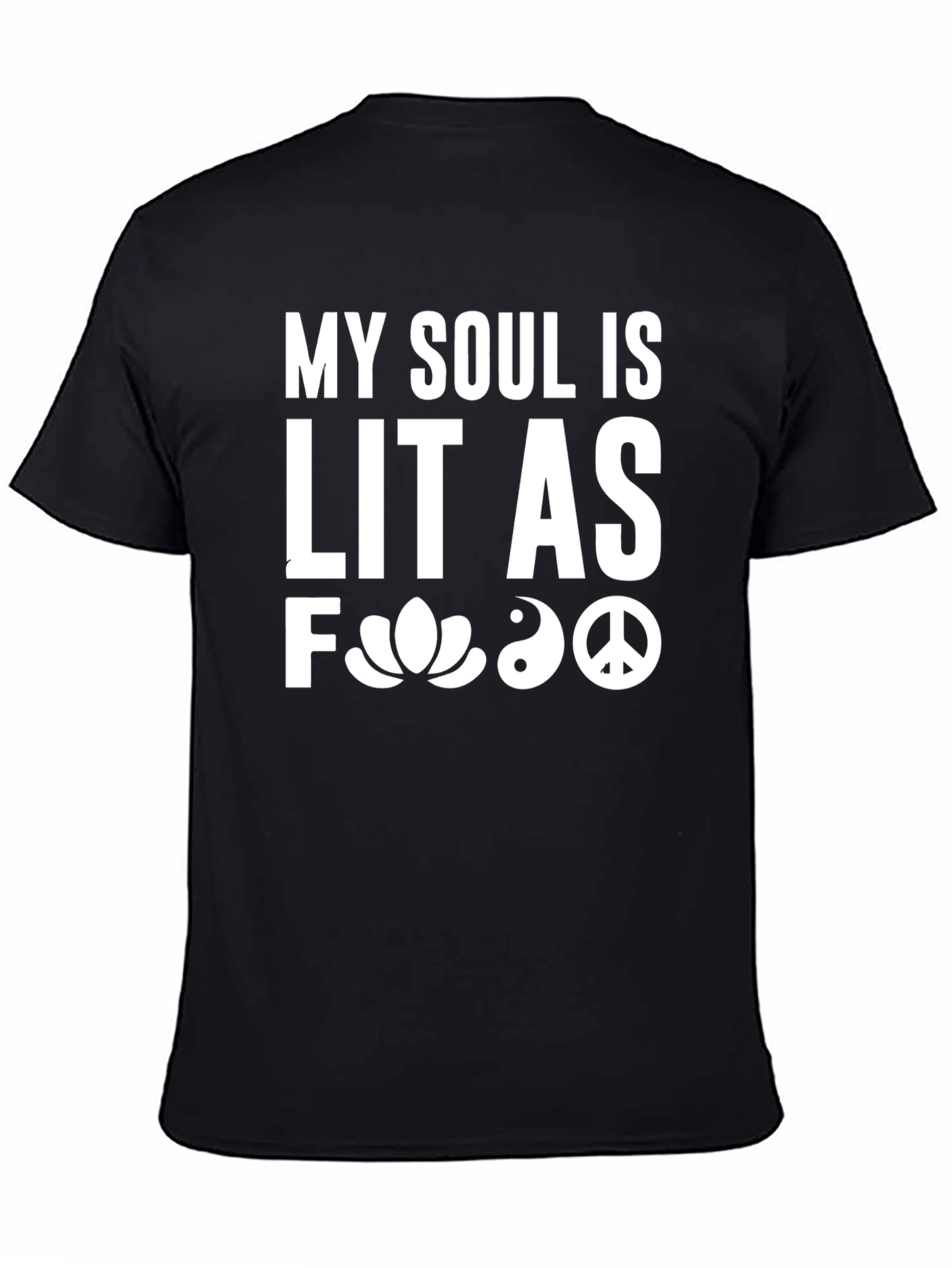 My Soul Is Lit T-Shirt Black Unisex