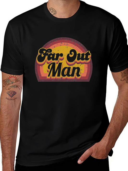 Far Out Man Retro Graphic Tee